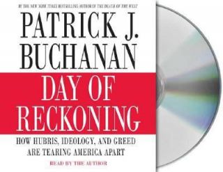   Tearing America Apart by Patrick J. Buchanan 2007, CD, Abridged