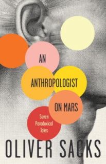 An Anthropologist on Mars by Oliver Sacks 1996, Paperback