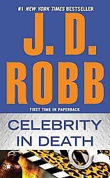   in Death 34 by Nora Roberts and J. D. Robb 2012, Paperback