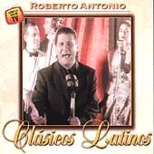 Clasicos Latinos by Roberto Antonio CD, Sep 1999, Lideres 