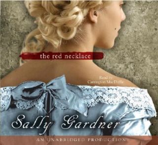 The Red Necklace by Sally Gardner 2008, CD, Unabridged