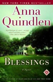 Blessings by Anna Quindlen 2003, Paperback