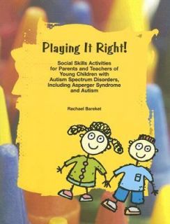   Asperger Syndrome and Autism by Rachael Bareket 2006, Paperback