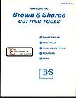 1971 Brown & Sharpe Cutting Tools Catalog Twist Drills End Mills 
