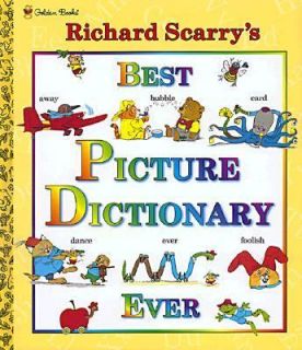 Best Picture Dictionary Ever by Richard Scarry 1998, Hardcover