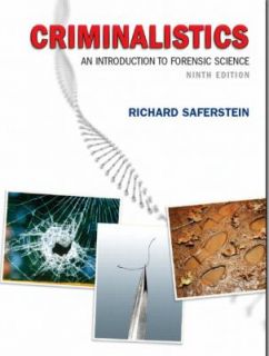 Criminalistics An Introduction to Forensic Science by Richard 
