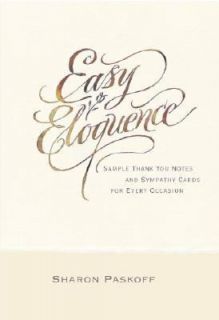 Easy Eloquence Sample Thank You Notes and Sympathy Cards for Every 