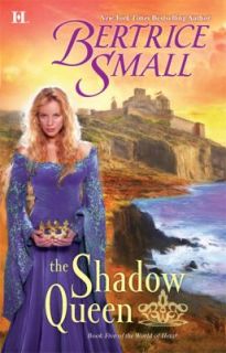 The Shadow Queen by Bertrice Small 2009, Paperback