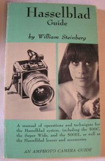 VINTAGE HASSELBLAD CAMERA GUIDE BY WILLIAM STEINBERG NICE SHAPE