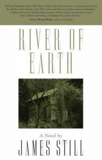 River of Earth by James Still 1978, Paperback, Reprint