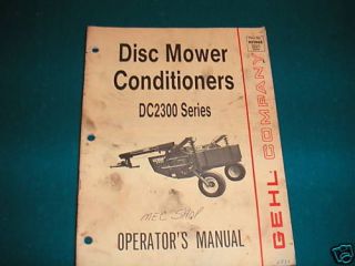 gehl dc2300 disc mower conditioner operator s manual time left