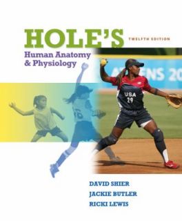 Holes Human Anatomy and Physiology, Student Edition NASTA Hardcover 