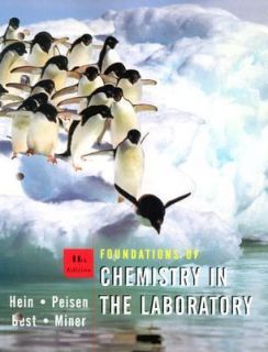 Foundations of Chemistry in the Laboratory by Susan Arena and Morris 