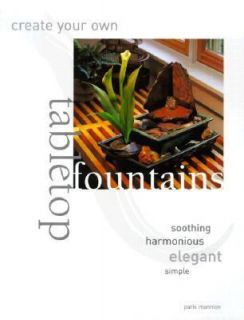 tabletop fountains by philip swindells 2001 paperback $ 4 39