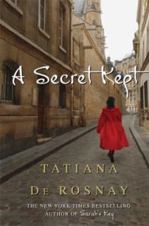 Secret Kept by Tatiana De Rosnay 2010, Hardcover