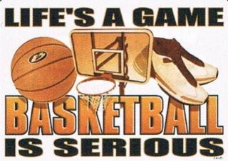 LIFES A GAME BASKETBALL IS SERIOUS Sport Team Player Game NBA Funny T 