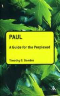 Paul by Timothy G. Gombis (2010, UK Pape