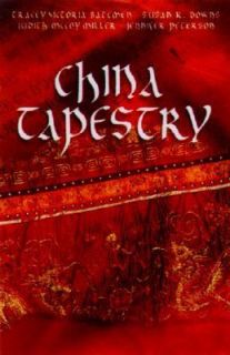 China Tapestry by Jennifer Peterson, Tracey Victoria Bateman, Judith 