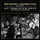 ERIC DOLPHY   AT THE FIVE SPOT COMPLETE EDITION   NEW CD BOXSET