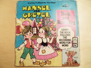 HANSEL AND GRETEL Book and Record 45 rpm 7 Inch Lp Vinyl Record Album
