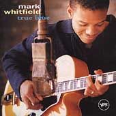 True Blue by Mark Whitfield (CD, Oct 199