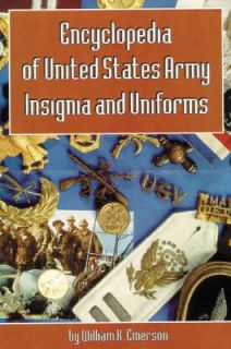   Insignia and Uniforms by William K. Emerson 1996, Hardcover