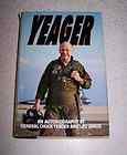 Yeager An Autobiography by Leo Janos and Chuck Yeager 1985, Hardcover 