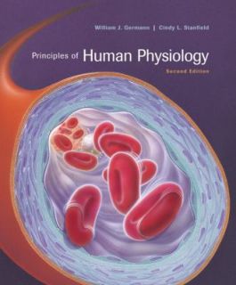 Principles of Human Physiology, Media Update by Cindy L. Stanfield and 