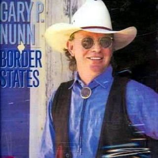 Gary P. Nunn Border States CD 1988 IMPORT Sawdust Records Line Music 