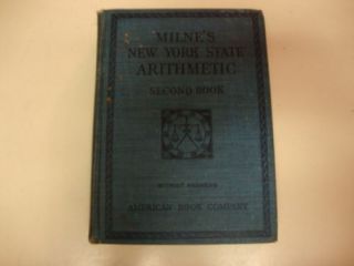 Milne’s New York State Arithmetic 1914 Math School