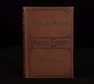   The Elements of Political Economy Francis Wayland Aaron Chapin