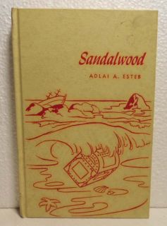 Sandalwood Other Poems by Adlai A Esteb R H 1956 Poem Book Christain 