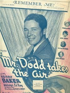 SHEET MUSIC REMEMBER ME MR DODD TAKES THE AIR KENNY BAKER 1937