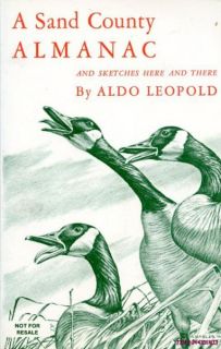Sand County Almanac Aldo Leopold Wildlife Ecology Environmental 