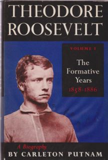   itle ♠ Vol. I   The Formative Years 1858 1886   Theodore Roosevelt