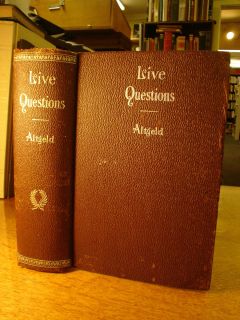 1899 JOHN ALTGELD GOVERNOR OF ILLINOIS LIVE QUESTIONS PROGRESSIVE DEM 