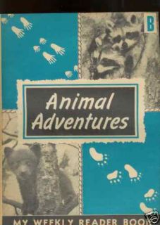 Animal Adventures Weekly Readers Books 1950 A B C