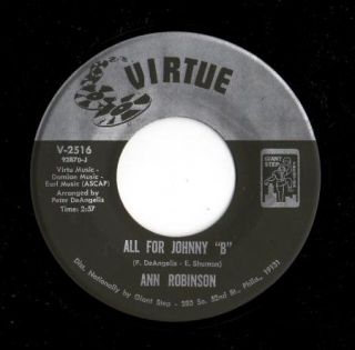 Sweet Soul 45 Ann Robinson All for Johnny B Little Miss Lonely Virtue 
