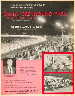 1962 Ad Greyhound Park Desert Apache Junction Wright J E Jimmy Dog 