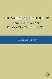   LEADERSHIP AND FUTURE OF DEMOCRA   ALA AL DIN ARAFAT (HARDCOVER) NEW