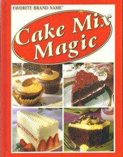 Cake Mix Magic NEW Bake DESSERTS Sweets BAKING Recipes COOKBOOK Fast 