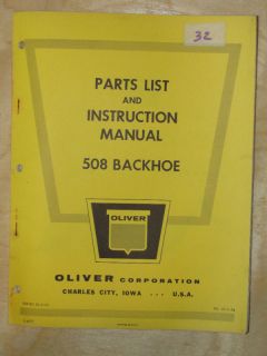 Oliver 508 Backhoe Parts Book Operators Manual