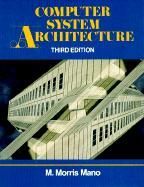 Computer System Architecture New by M Morris Mano 0131755633