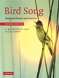 Bird Song by C.K. Catchpole, Clive Catchpole, P. J. B. Slater, Peter J 