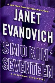 Smokin Seventeen No. 17 by Janet Evanovich 2011, Hardcover 