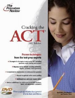Cracking the Act 2007 by Theodore Silver, Geoff Martz, Princeton 