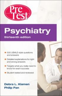 Psychiatry PreTest Self Assessment and Review, 13th Edition by Phil 