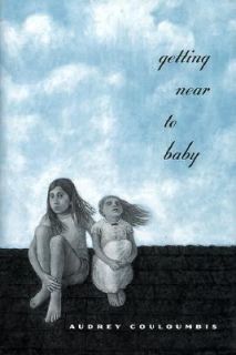 Getting near to Baby by Audrey Couloumbis 1999, Hardcover