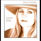 Simply Eva by Eva Cassidy CD, Jan 2011, Blix Street Records