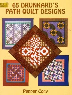 65 Drunkards Path Quilt Designs by Pepper Cory 1998, Paperback